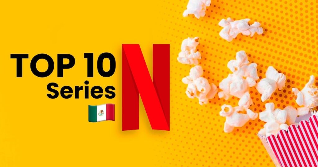 Las series más populares en Netflix México para disfrutar horas frente a la pantalla