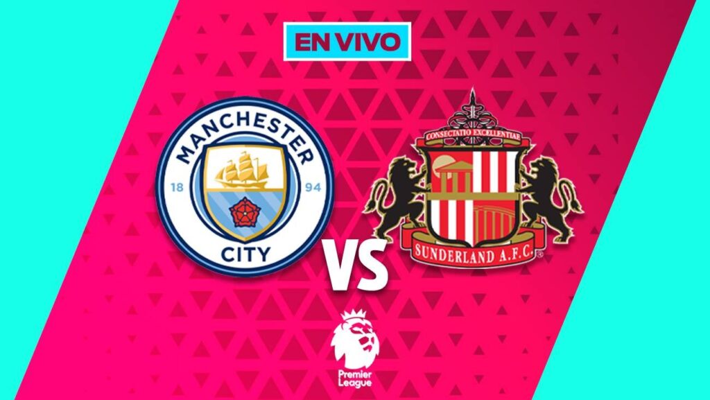 Manchester City vs Sunderland EN VIVO Liga MX Jornada 15