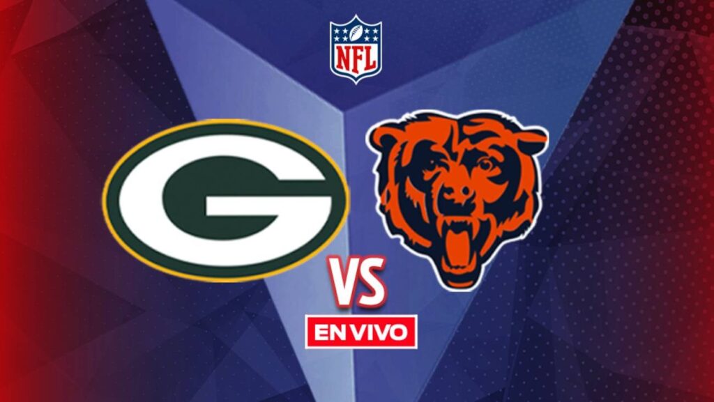 Packers de Green Bay vs Osos de Chicago EN VIVO NFL Semana 16
